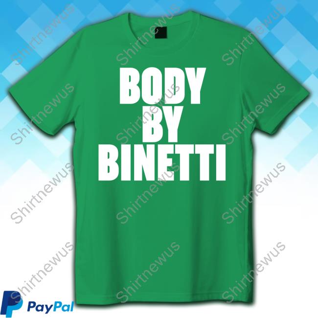 Body By Binetti New Shirt