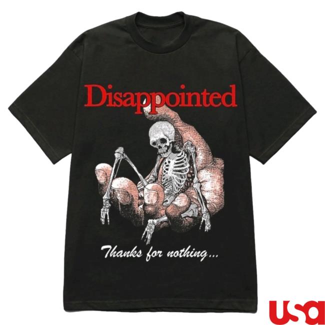 Official Misery Worldwide Disappointed Thanks For Nothing Graphic Print Black Hot Shirt