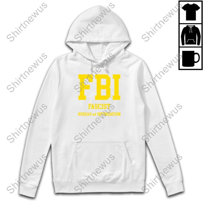 Official FBI Fascist Bureau Of Intimidation Long Sleeve T Shirt