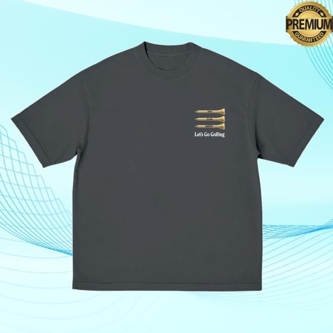 We The Best Official Merch Store Let’S Go Golfing Wtb S/S Tee Dj Khaled Clothing Shop Apparel
