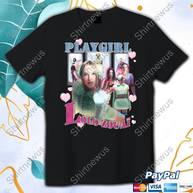 Official Lolo Zouai Playgirl Lolo Zouaï Rap Tee