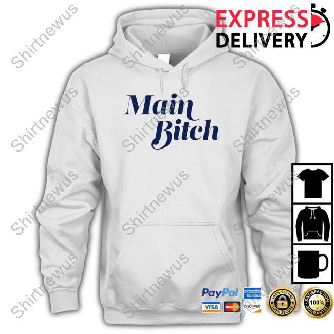 Main Bitch T-Shirt