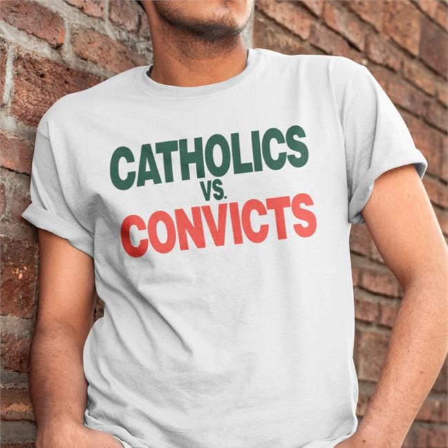 Super 70s Sports Merch Catholics Vs Convicts Tees