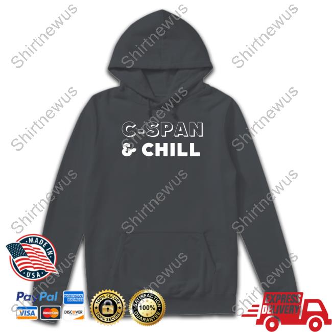 The Daily Beans Merch C-Span & Chill Sweatshirt Dailybeanspod
