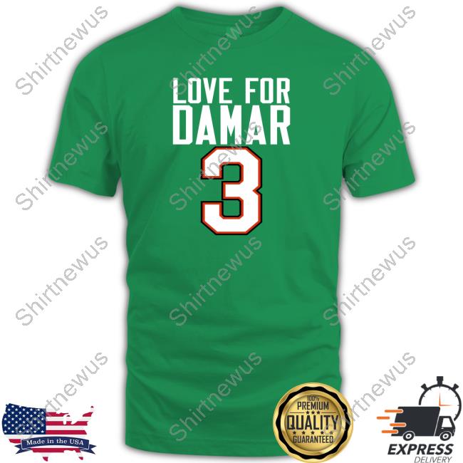 Love For Damar 3 Shirt