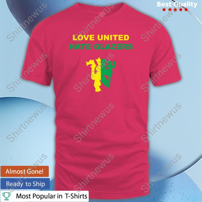 Official Love United Hate Glazers T-Shirt Gaynor Hammond
