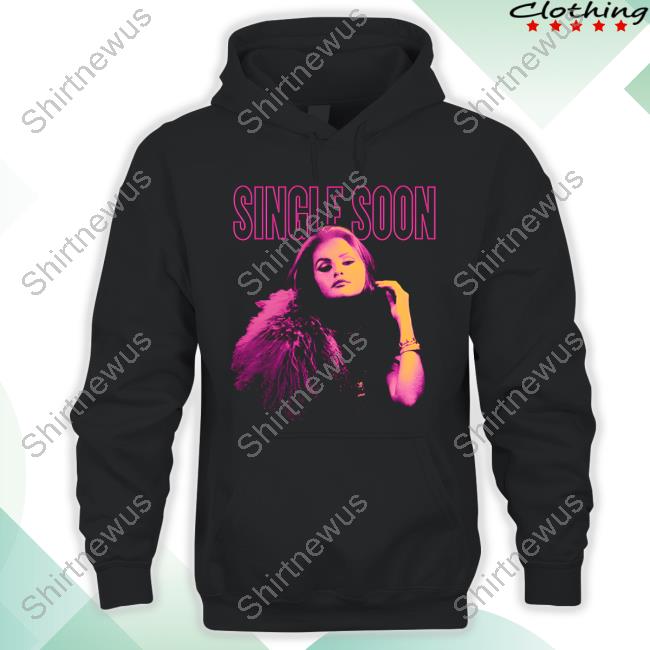 Selena Gomez Single Soon T-Shirt