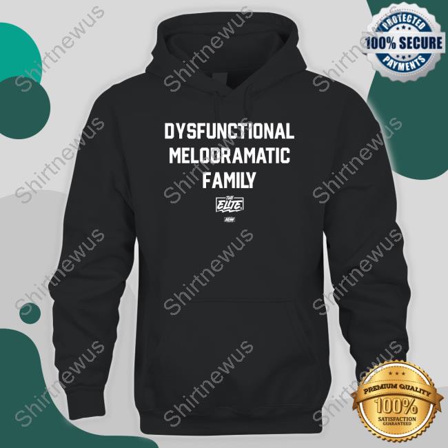 Dysfunctional Melodramatic Family Long Sleeve Shirt