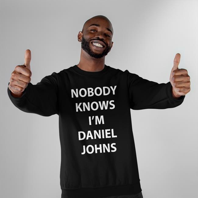 Nobody Knows I'm Daniel Johns Hooded Sweatshirt Daniel Johns