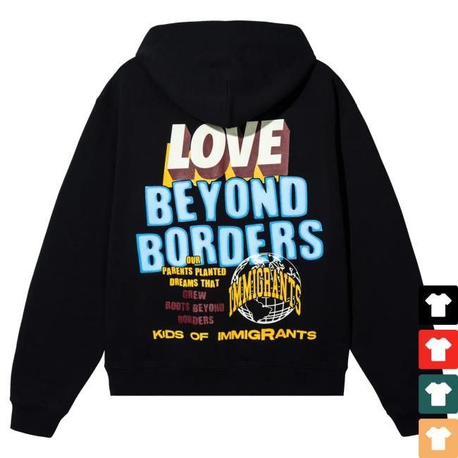 Official Kids Of Immigrants Love Beyond Borders x CHIRLA Zip Popover Hoodie