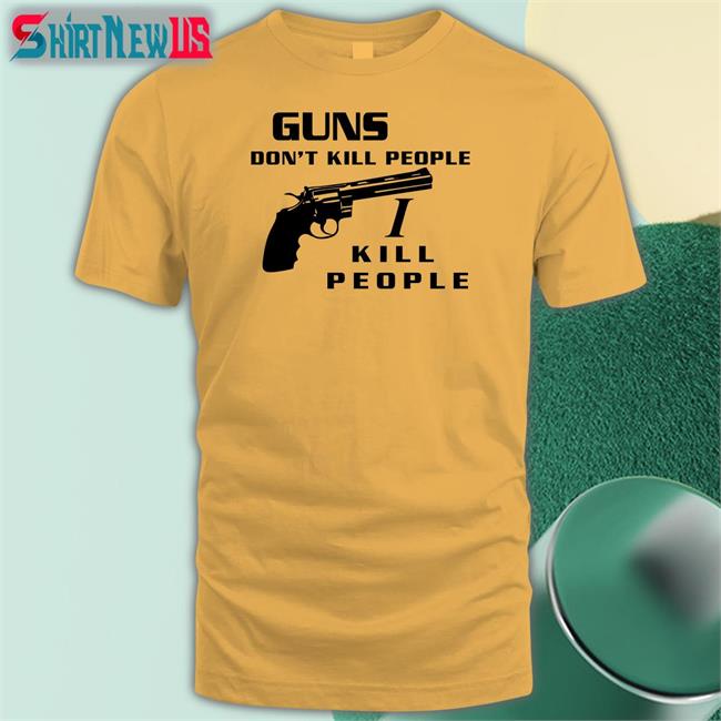 Guns Don't Kill People I Kill People Sweatshirt Boomer Core