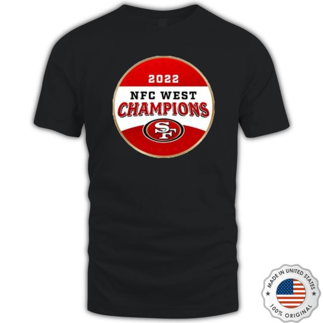 2022 Nfc West Champions San Francisco 49Ers Shirts