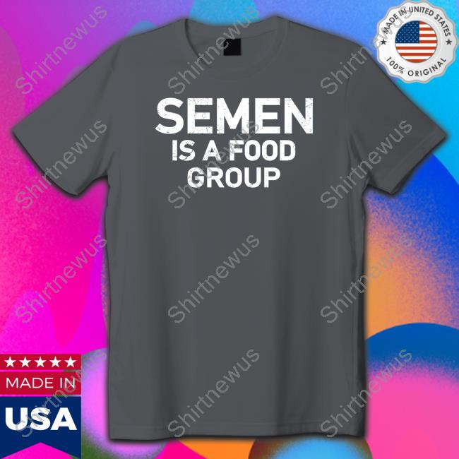 Official Semen Is A Food Group Long Sleeve Tee