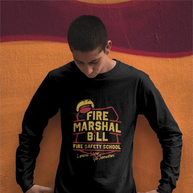 Fire Marshal Bill Fire Safety School Lemme Show Ya Somethin' Tank Top