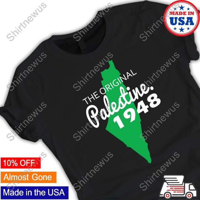 The Origianl Palestine 1948 Map New T-Shirt