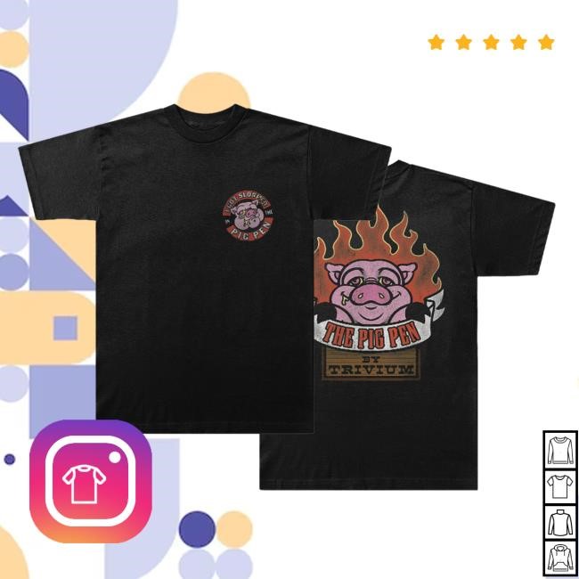 Trivium Merch I Got Slopped Pig Pen Tee Shirt