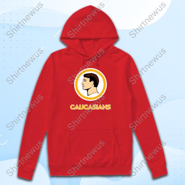 Caucasians Shirts