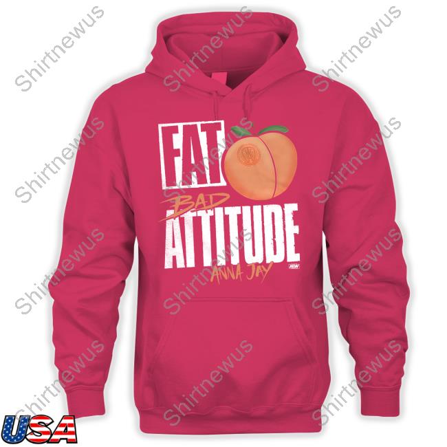 Fat Bad Attitude Anna Day Shirt Taynara Melo Guevara