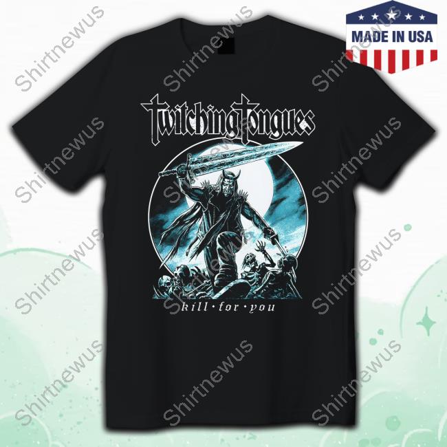 Official Twitching Tongues Kill For You Long Sleeve T Shirt