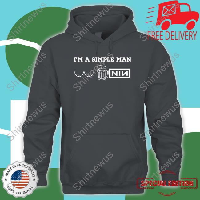 I'm A Simple Man Sweatshirt