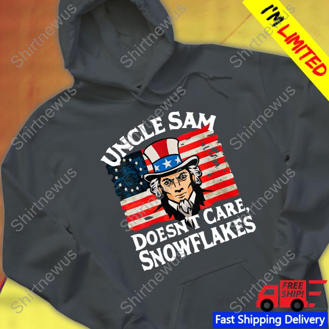 Official Uncle Sam Doesn't Care Snowflakes Shirt
