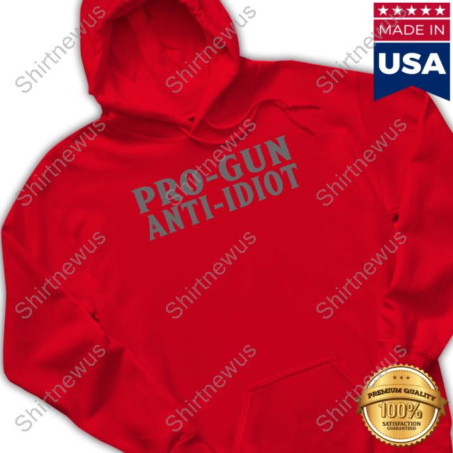Awaken With Jp Merch Pro-Gun Anti-Idiot Shirt Jp Sears