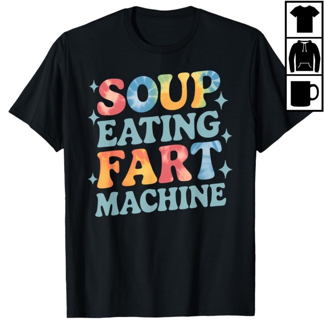 Soup Eating Fart Machine Funny Design Tee