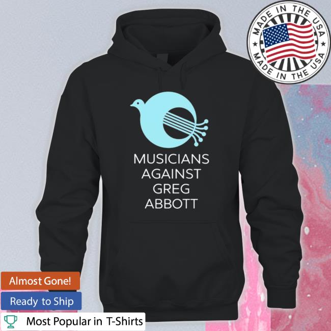 Official Musicians Against Greg Abbott Long Sleeve Shirt
