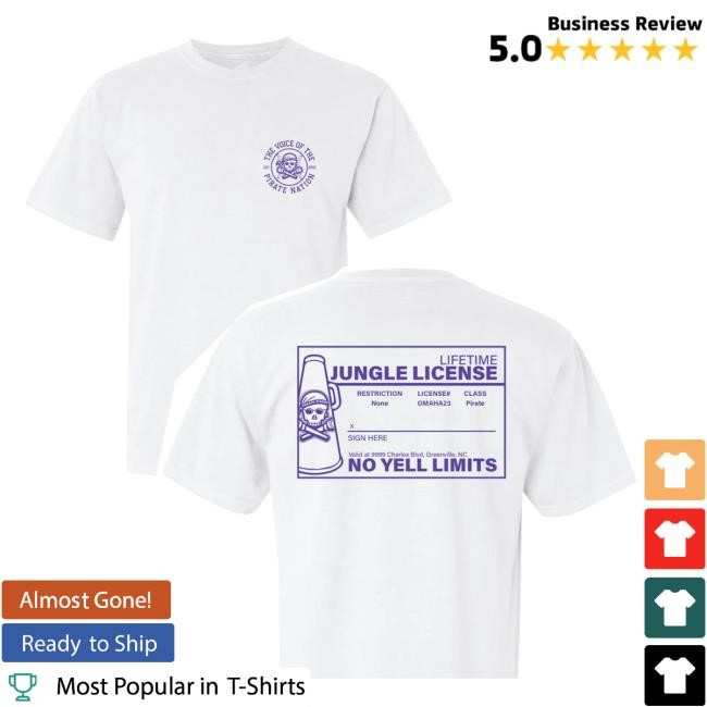 Lifetime Jungle License No Yell Limits New Tee