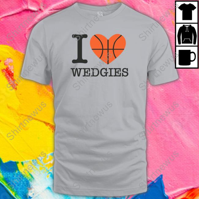Pardon My Take Merch I Love Wedgies Hooded Sweatshirt Barstool Sports