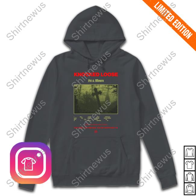Official Knocked Loose Sit And Mourn T-Shirt