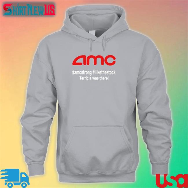 Amc Amcstrong Ilikethestock Terricia Was There Tee