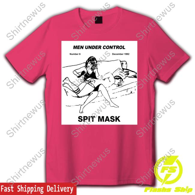 Men Under Control Spit Mask T-Shirt