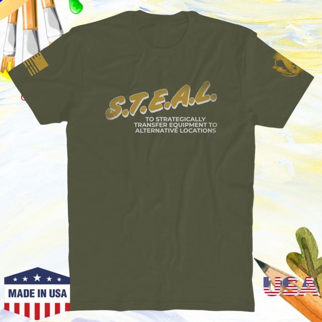 Official The Fat Electrician Merch Bunker Branding S.T.E.A.L. Hot Shirt Military Green