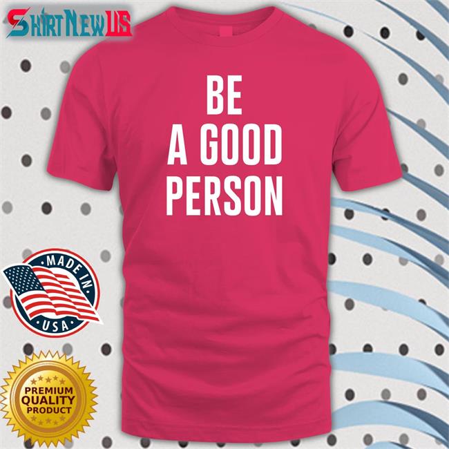 Tesho Akindele Be A Good Person Hooded Sweatshirt Tesho13
