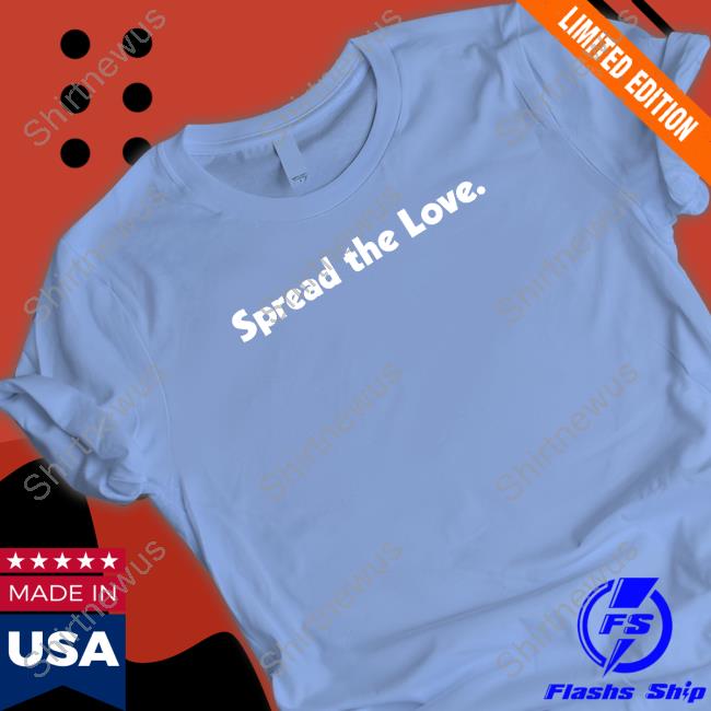 Dizzy Dyl Merch Spread The Love T Shirts