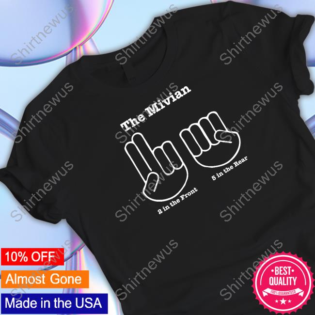 The Minivan Hoodie Shirts That Go Hard