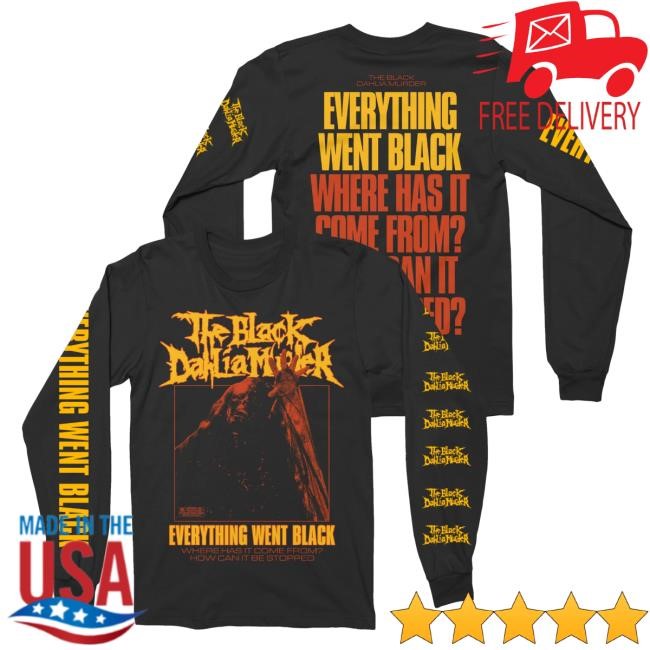 Official Night Shift Merch Store Shop The Black Dahlia Murder - Everything Went Black LS T Shirt Nightshift Merch
