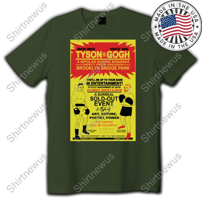 Iron Mike Tyson Vs Vince Van Gogh Sweatshirt Pjorourkeii Merch Shirts That Go Hard