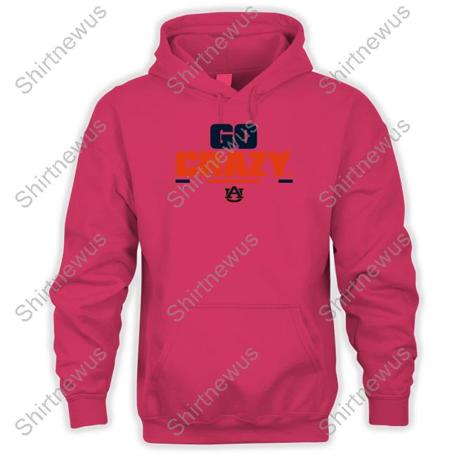 Auburn Football Go Crazy 2.0 Shirt Breakingt