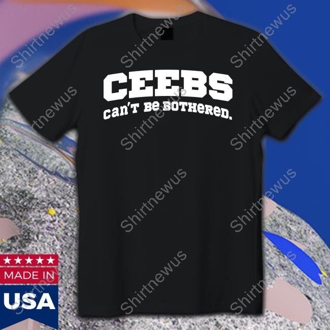 Bang Chan Wearing Ceebs Can't Be Bothered T Shirt