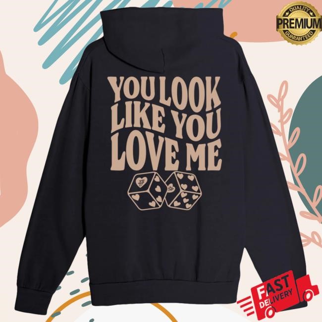 Ella Langley "you look like you love me" Hoodie Layer