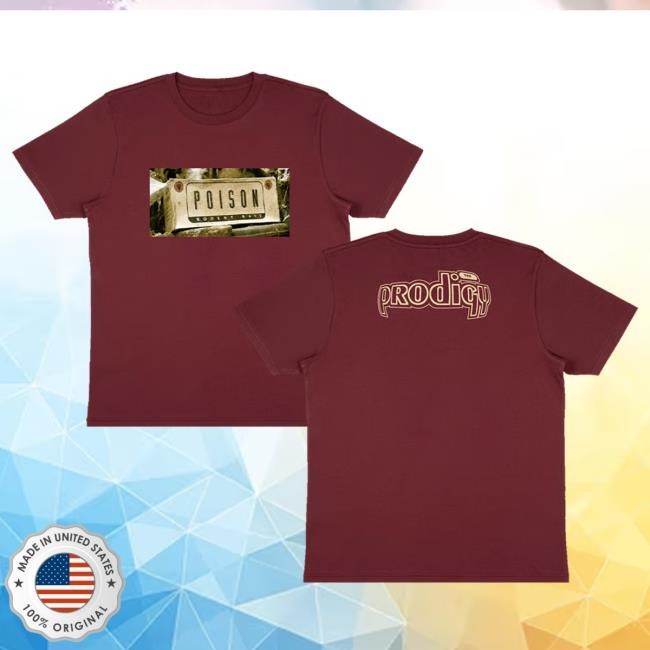 Official The Prodigy Poison Burgundy T Shirt