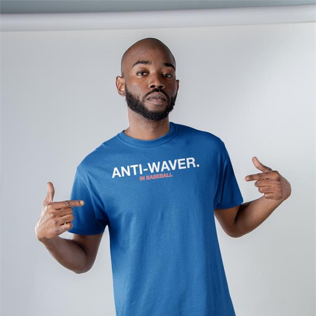 Obvious Shirts Anti-Waver In Baseball Tee Shirt