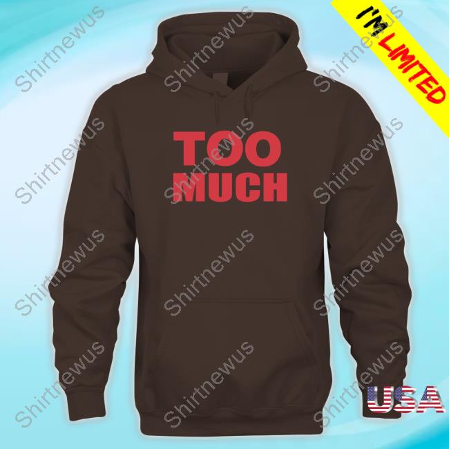 Too Much The Kid Laroi Hive Hoodie Too Much The Kid Laroi Hive Hoodie