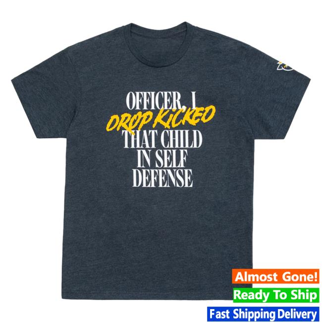 Official Technoblade Merch Store Shop Officer I Drop Kicked That Child In Self Defence Attractive Shirt Indigo