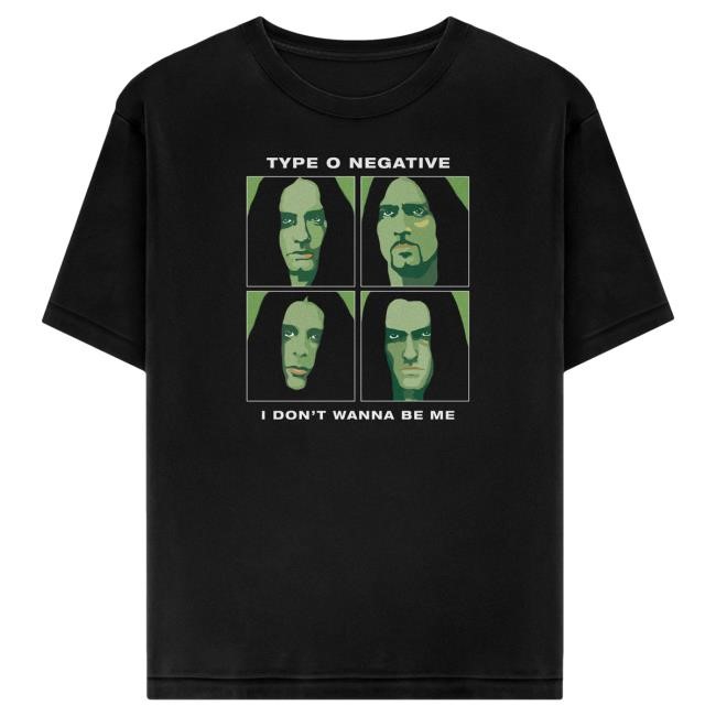 Official Type O Negative Merch I Don't Wanna Be Me Shirts