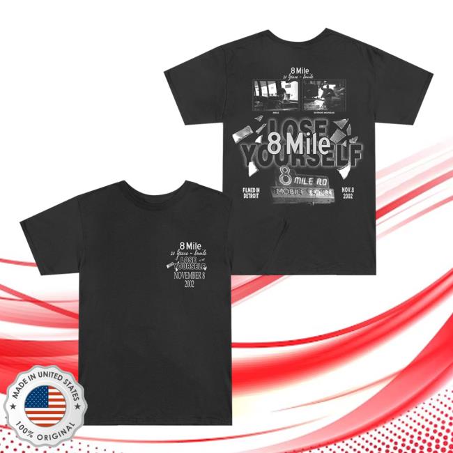 Eminem Merch 8 Mile Lose Yourself T-Shirt