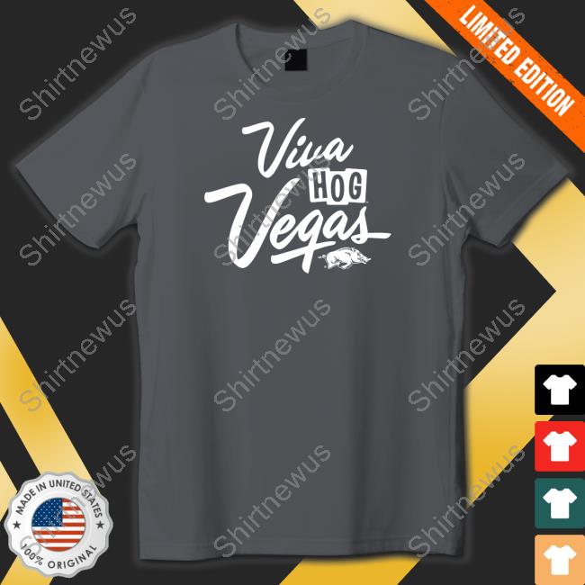 Arkansas Razorbacks Viva Hog Vegas T Shirts Shop B-Unlimited University Of Arkansas Viva Hog Vegas Tee Shirt