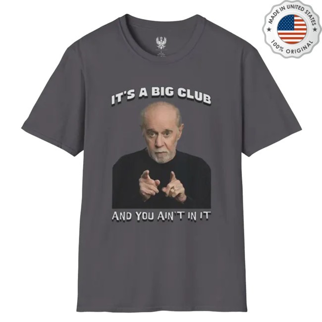 George Carlin - It's A Big Club Tee